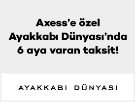 Axess’e özel Ayakkabı Dünyası’nda 6 aya varan taksit!