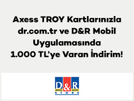 Axess TROY Kartlarınızla dr.com.tr ve D&R Mobil Uygulamasında 1.000 TL’ye Varan İndirim