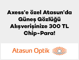 Axess’e özel Atasun’da Güneş Gözlüğü Alışverişinize 300 TL Chip-Para!