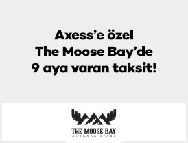 Axess’e özel The Moose Bay’de 9 aya varan taksit!