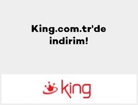 King.com.tr'de indirim!