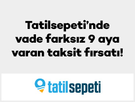 Tatilsepeti’nde Vade farksız 9 aya varan taksit fırsatı!