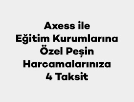 Axess ile Eğitim Kurumlarına Özel Peşin Harcamalarınıza 4 Taksit