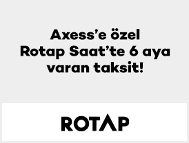 Axess’e özel Rotap Saat’te 6 aya varan taksit!