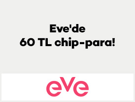 Eve'de 60 TL chip-para!