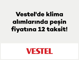Vestel'de klima alımlarında peşin fiyatına 12 taksit!