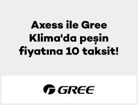 Axess ile Gree Klima'da peşin fiyatına 10 taksit!