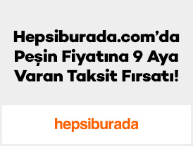 Hepsiburada.com’da Peşin Fiyatına 9 Aya Varan Taksit Fırsatı!