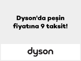 Dyson'da peşin fiyatına 9 taksit!