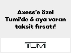 Axess’e özel Tumi'de 6 aya varan taksit fırsatı!