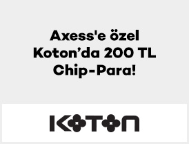 Axess’e özel Koton mağazaları ve koton.com’da 1 – ...