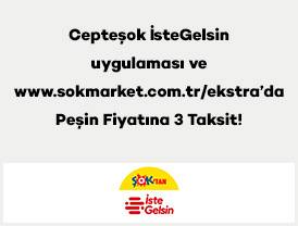 Axess'e özel Cepteşok İsteGelsin uygulaması ve www.sokmarket.com.tr/ekstra’da Peşin Fiyatına 3 Taksit!