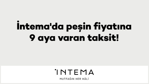 İntema'da 9 aya varan taksit!